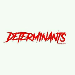 DETERMINANTS Office