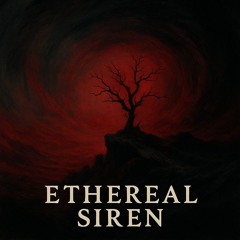 Ethereal Siren