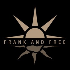 FRANK AND FREE
