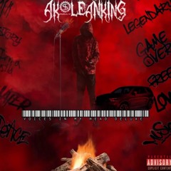 AK'LeanKinG