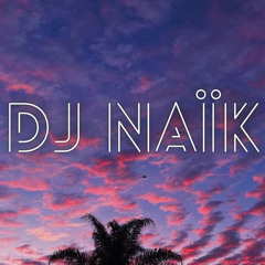 DJ NAÏK 💪🏾❤️
