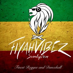 Fiyahvibez Soundsystem