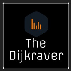 The Dijkraver