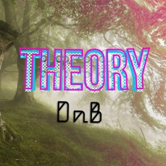 Theory DnB