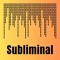 Subliminal