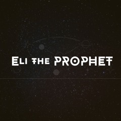 Eli-The-Prophet