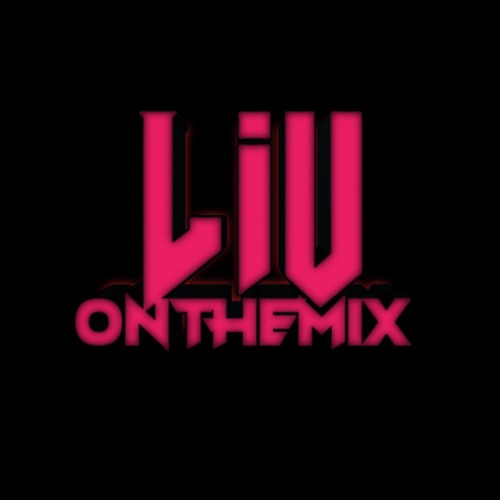 Stream LIU ONTHEMIX music | Listen to songs, albums, playlists for free ...