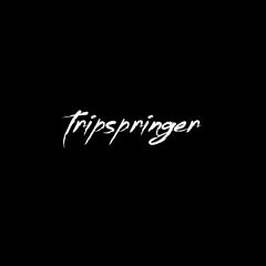 Tripspringer
