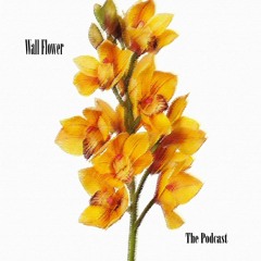 Wall flower