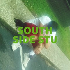 SOUTH SIDE STU