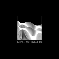 Mr. Sham G