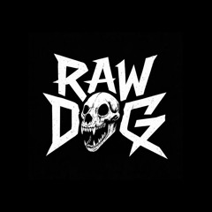 RAW DØGZ