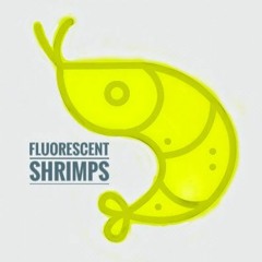 Fluorescent Shrimps