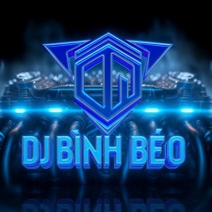 DJ BÌNH BÉO