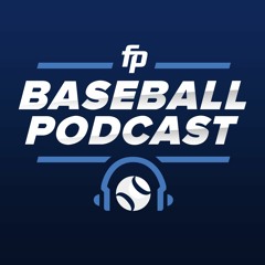 FantasyPros Baseball Podcast