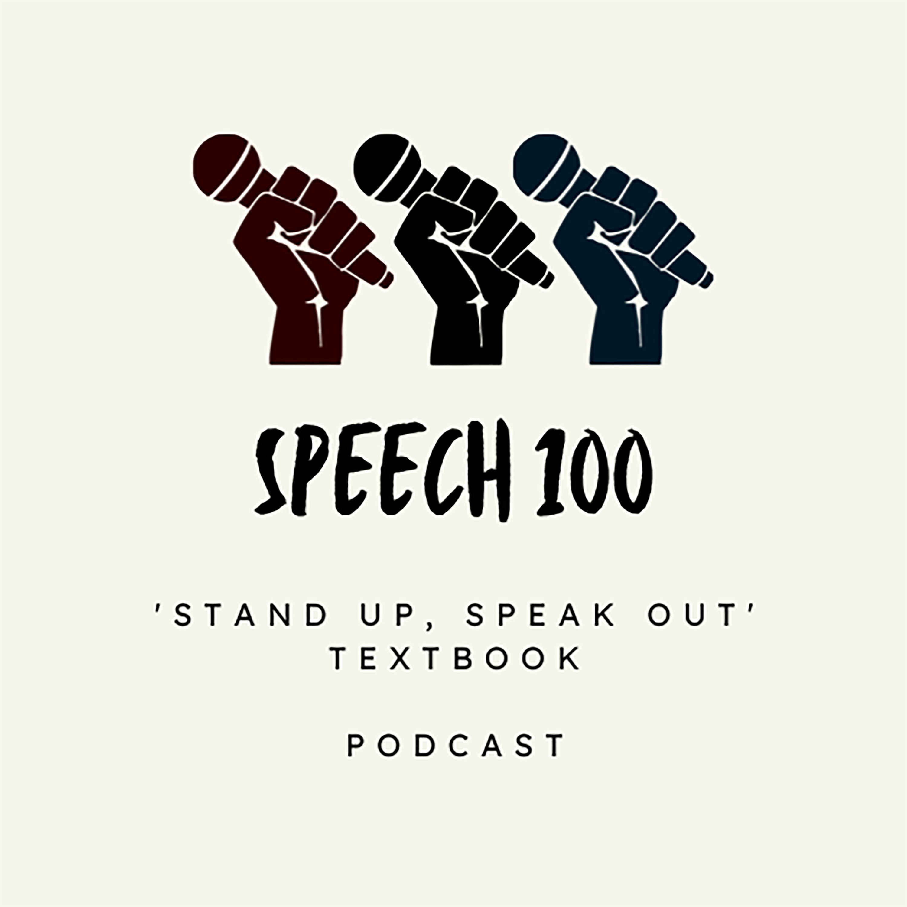 Speech 100: 'Stand Up, Speak Out'