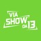 VIA SHOW DA 13 🇧🇷