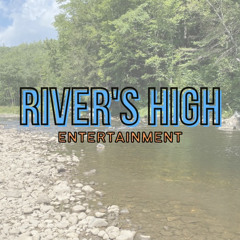 RiversHighEntertainment