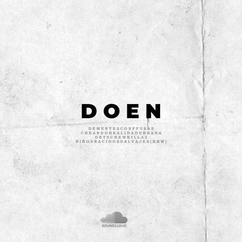 Stream Doen music | Listen to songs, albums, playlists for free on ...