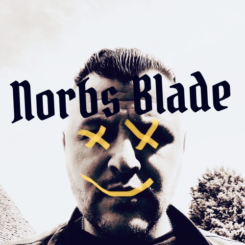 Stream Norbs Blade music | Listen to songs, albums, playlists for free ...