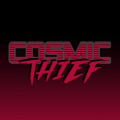 Cosmic Thief