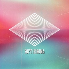 Soft Chroma Recordings