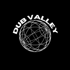 Dub valley