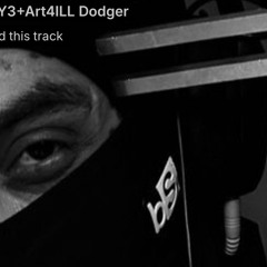 EERIE EY3+Art4ILL Dodger +MindMined