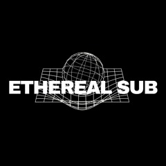 Ethereal Sub
