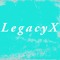 LegacyX