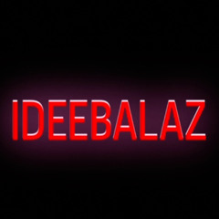 🇵🇬IDEEBALAZ🇵🇬 [iDmprOducTion]