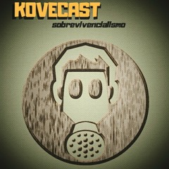 Kovecast - Ep. 01