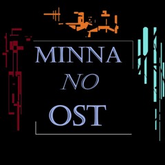 MINNA NO OST