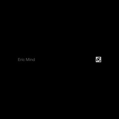 Eric Mind