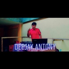 DEEJAY  ANTONY