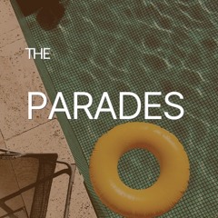 The Parades