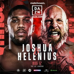 Anthony Joshua vs Robert Helenius live