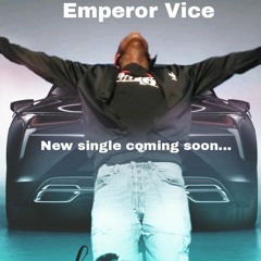Emperor vice @ Machiavelli