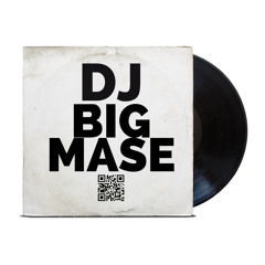 Dj Big Mase