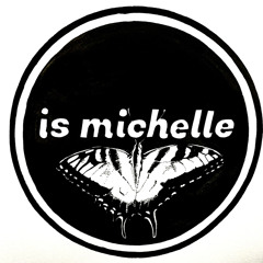 Michelle