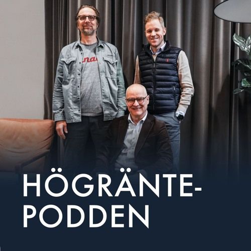 Högräntepodden - med fokus på den nordiska högräntemarknaden