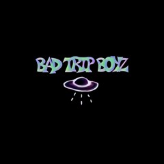 𝘽𝘼𝘿 𝙏𝙍𝙄𝙋 𝘽𝙊𝙔𝙕