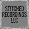 Stitched Recordings LLC