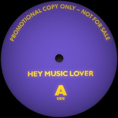 Hey Music Lover