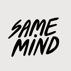Same Mind