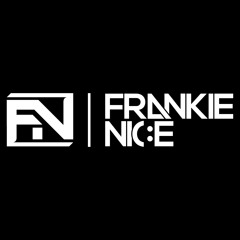DJ FRANKIE NICE