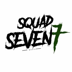 SQuad seven7