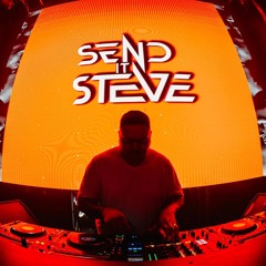 SEND IT STEVE