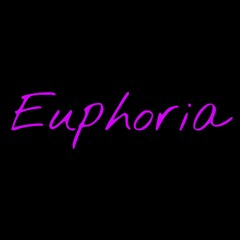 Euphoria