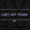 Lost Not Found
